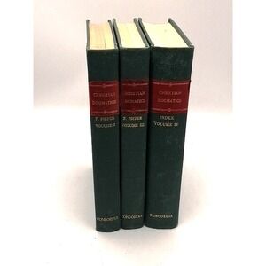 Christian Dogmatics Hardcover Books‎ Lot of 3 Pieper Volumes 1, 111, 1V Index